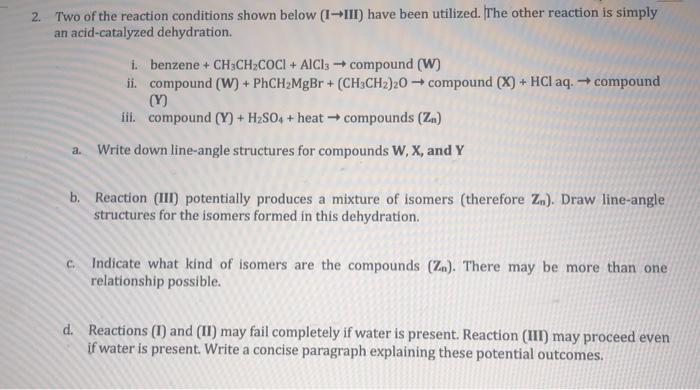 Solved 2. Two of the reaction conditions shown below (1-III) | Chegg.com