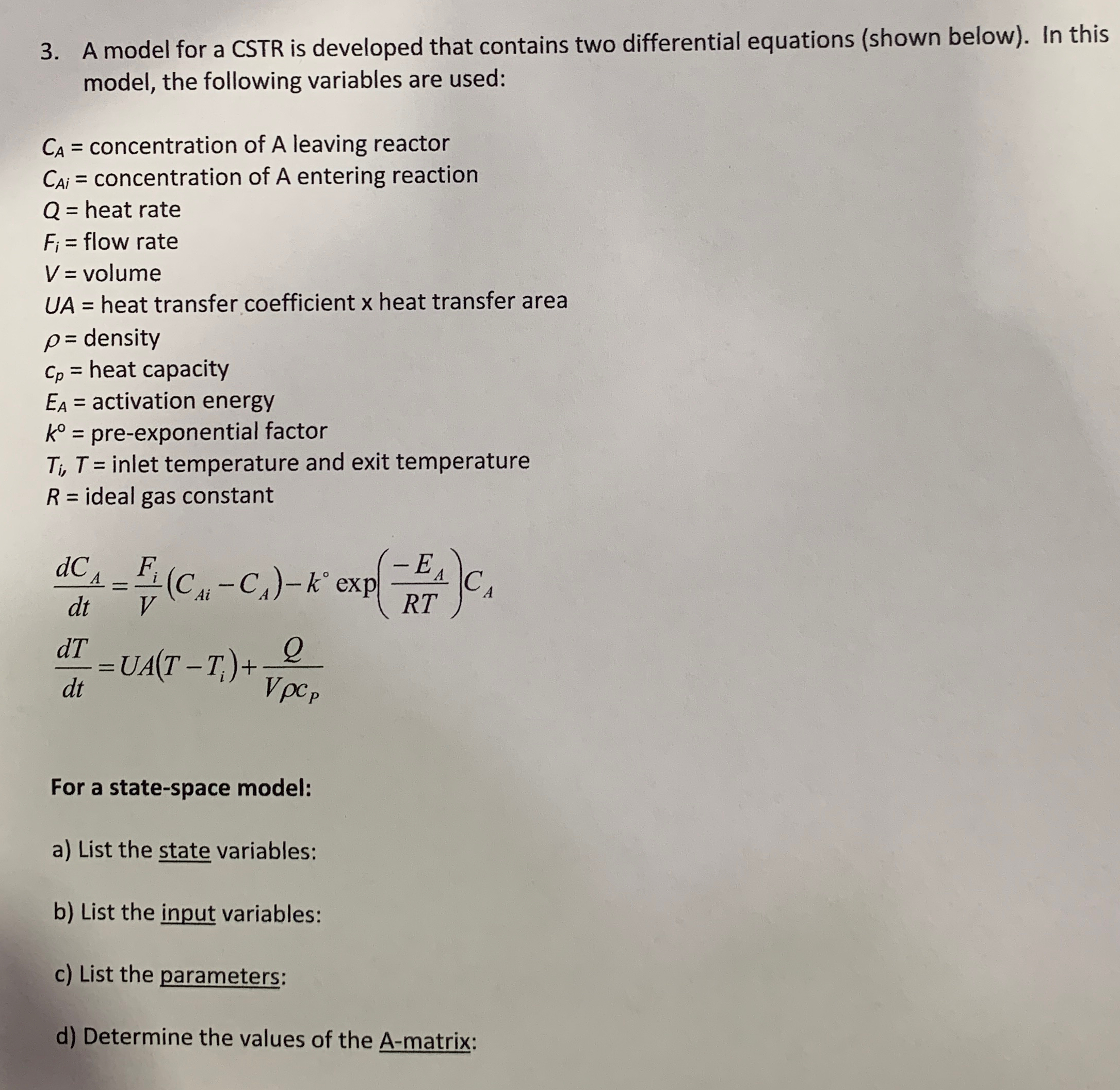 Solved A model for a CSTR is developed that contains two | Chegg.com
