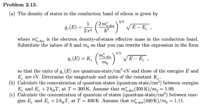 Solved (a) The density of states in the conduction band of | Chegg.com