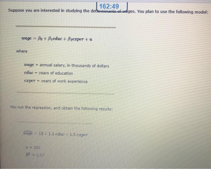 Solved 162:49 Suppose you are interested in studying the | Chegg.com