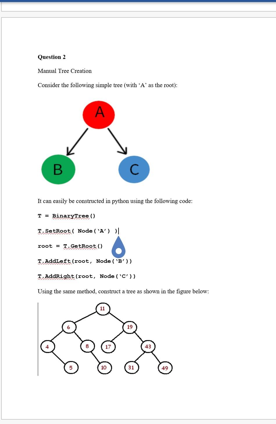 Solved Question 2 Manual Tree Creation Consider the | Chegg.com