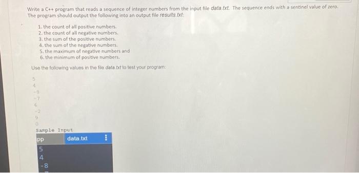Solved Write a C++ program that reads a sequence of integer | Chegg.com