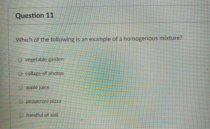 Solved Which of the following is an example of a homogeneous | Chegg.com
