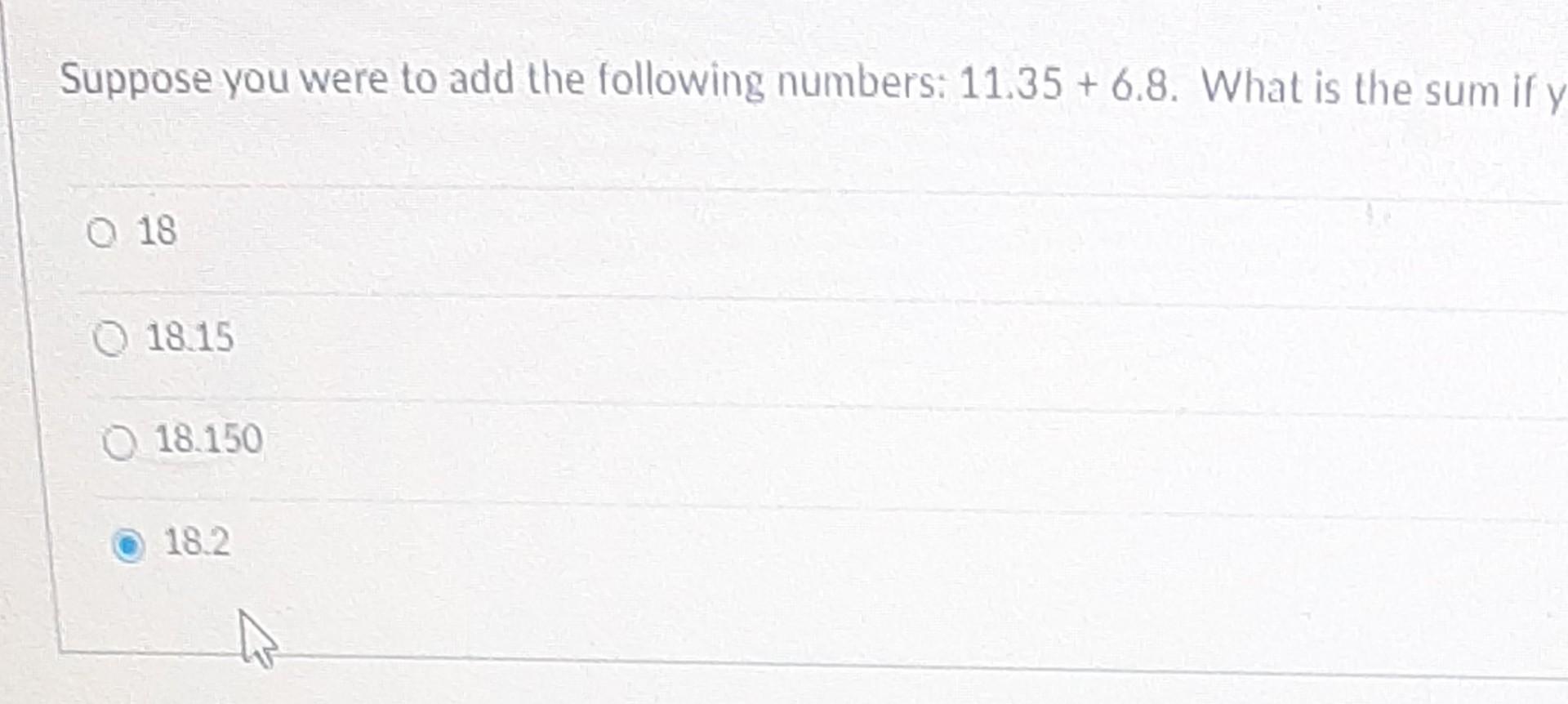 Solved Suppose you were to add the following numbers: 11 35 Chegg com