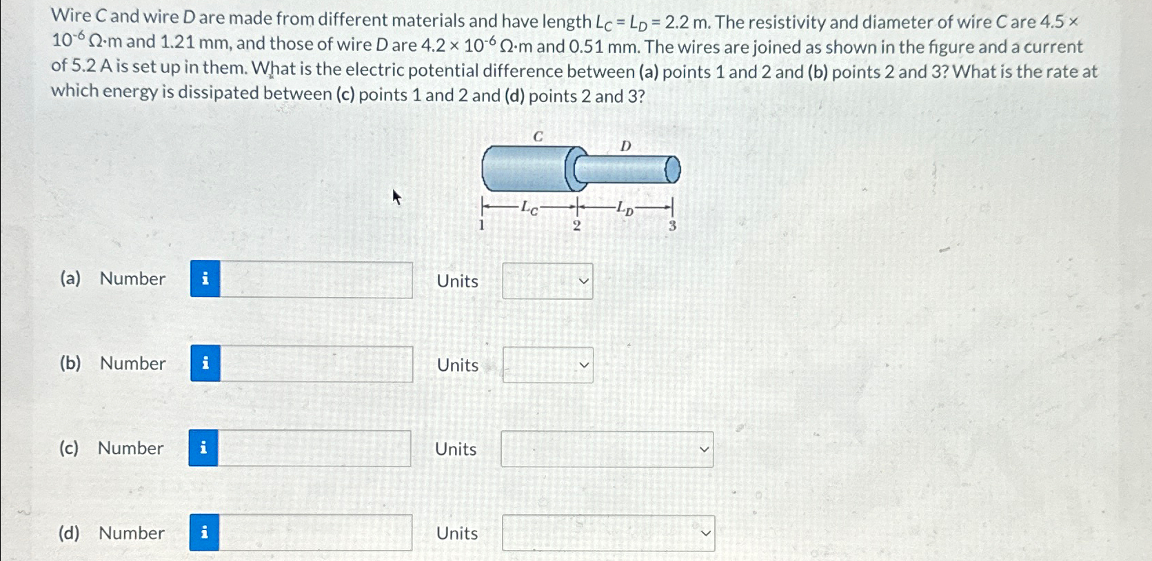 Solved Wire C ﻿and wire D ﻿are made from different materials | Chegg.com