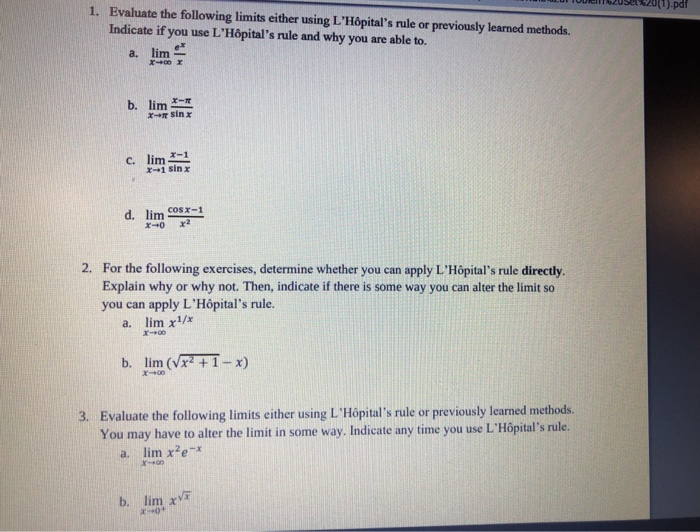 Solved 1).pdf 1. Evaluate the following limits either using | Chegg.com