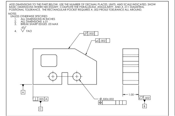 Solved ADD DIMENSIONS TO THE PART BELOW, USE THE NUMBER OF | Chegg.com