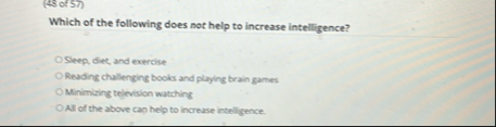 Solved (48 ﻿of 57 )Which of the following does not help to | Chegg.com