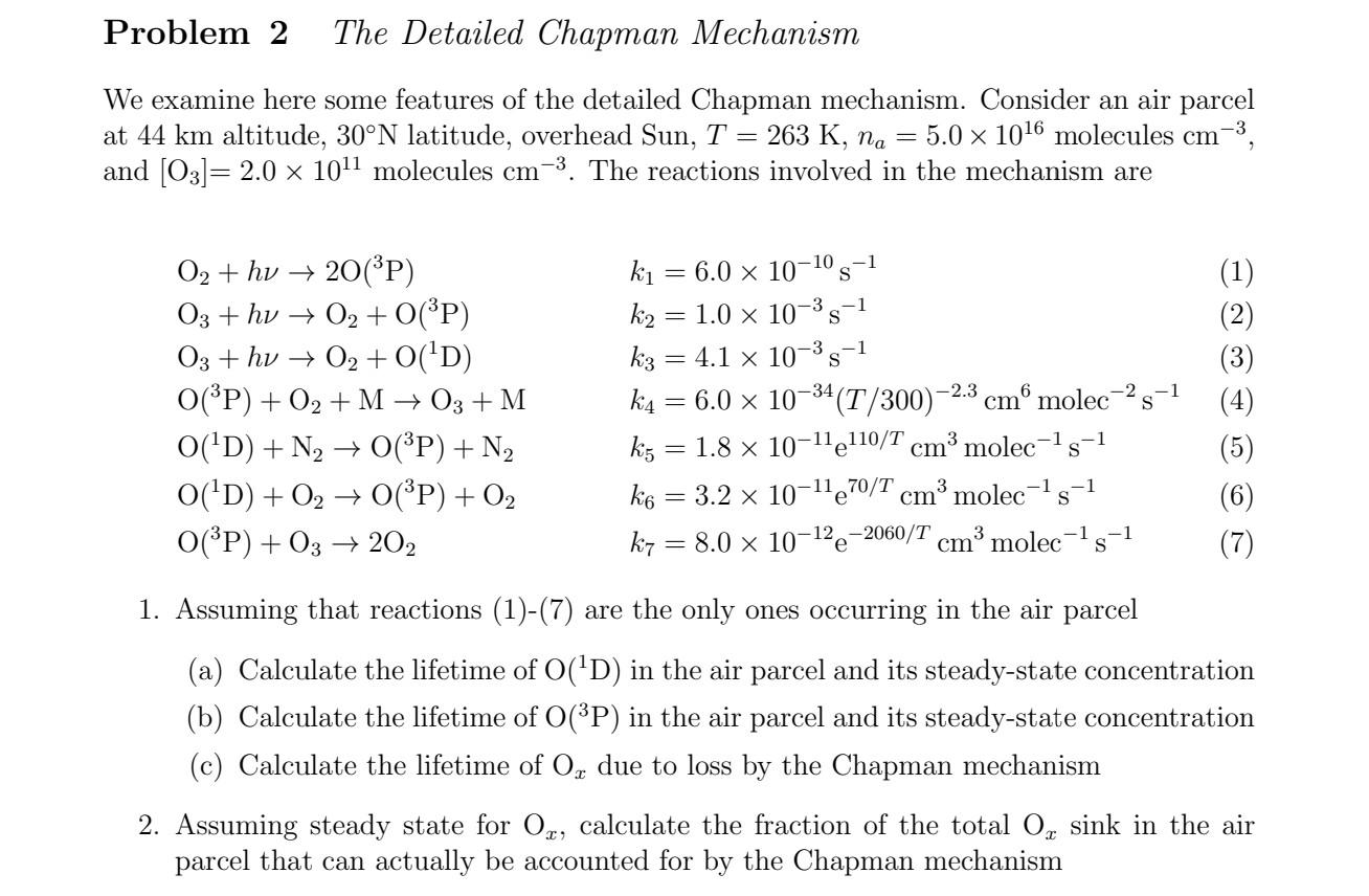 Solved We examine here some features of the detailed Chapman | Chegg.com