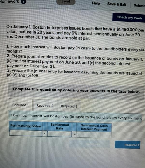 Solved Homework Saved Help Save & Exit Submit Check my work | Chegg.com