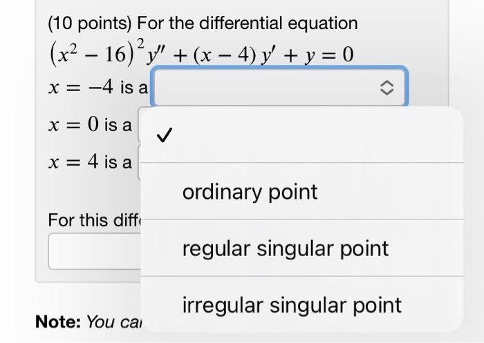 Solved (10 points) For the differential equation | Chegg.com
