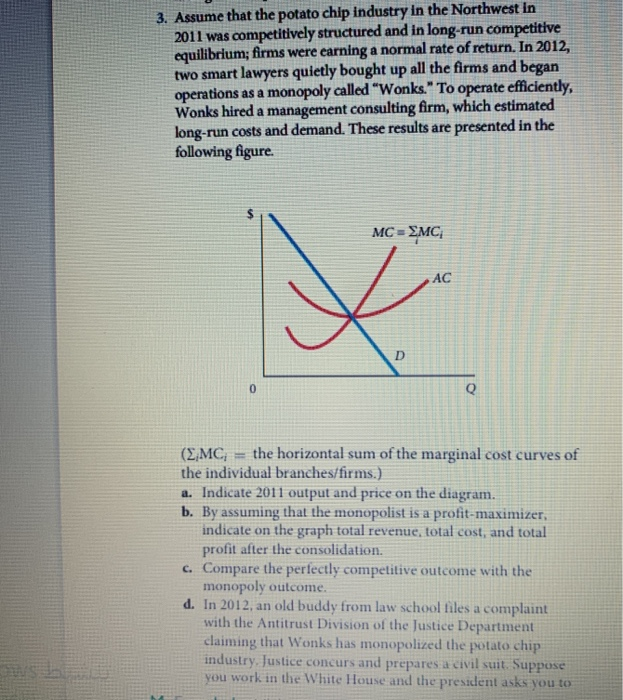 Solved 3. Assume That The Potato Chip Industry In The | Chegg.com