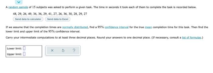 Solved A random sample of 15 subjects was asked to perform a | Chegg.com