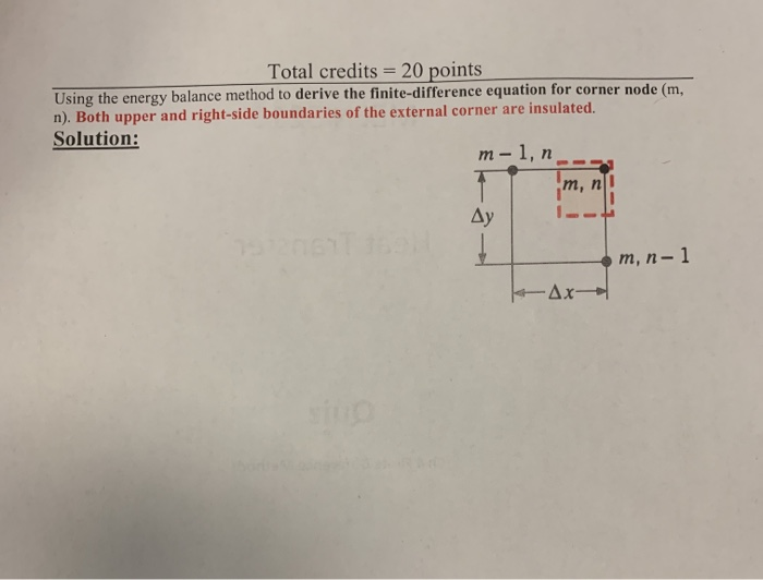 Solved Total credits = 20 points Using the energy balance | Chegg.com