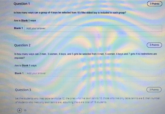 Solved Question 1 3 Points In how many ways can a group of 4 | Chegg.com