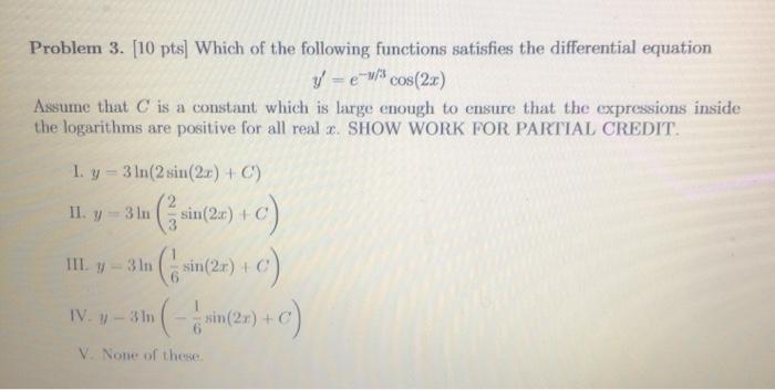 Solved Problem 3. [10 pts) Which of the following functions | Chegg.com