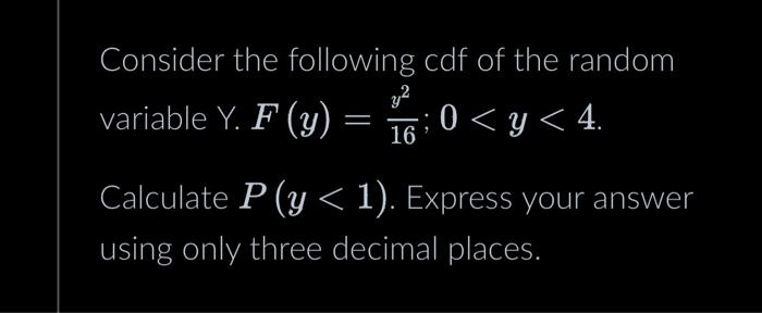 Solved Consider the following cdf of the random variable Y. | Chegg.com