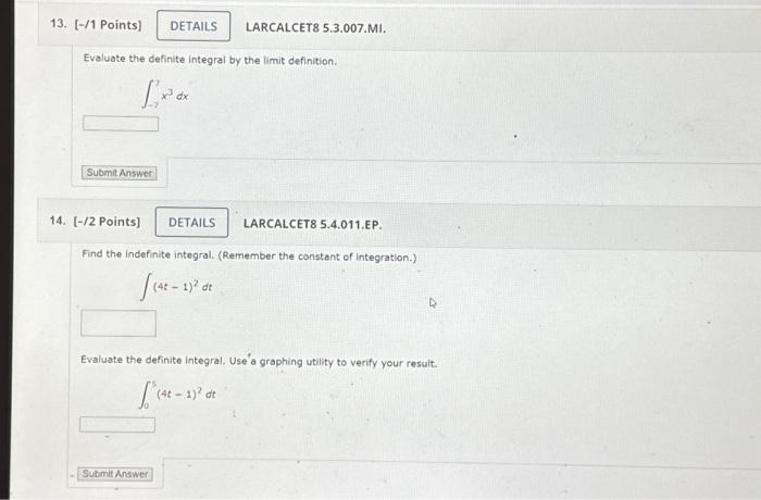 Solved Evaluate the definite integral by the limit | Chegg.com