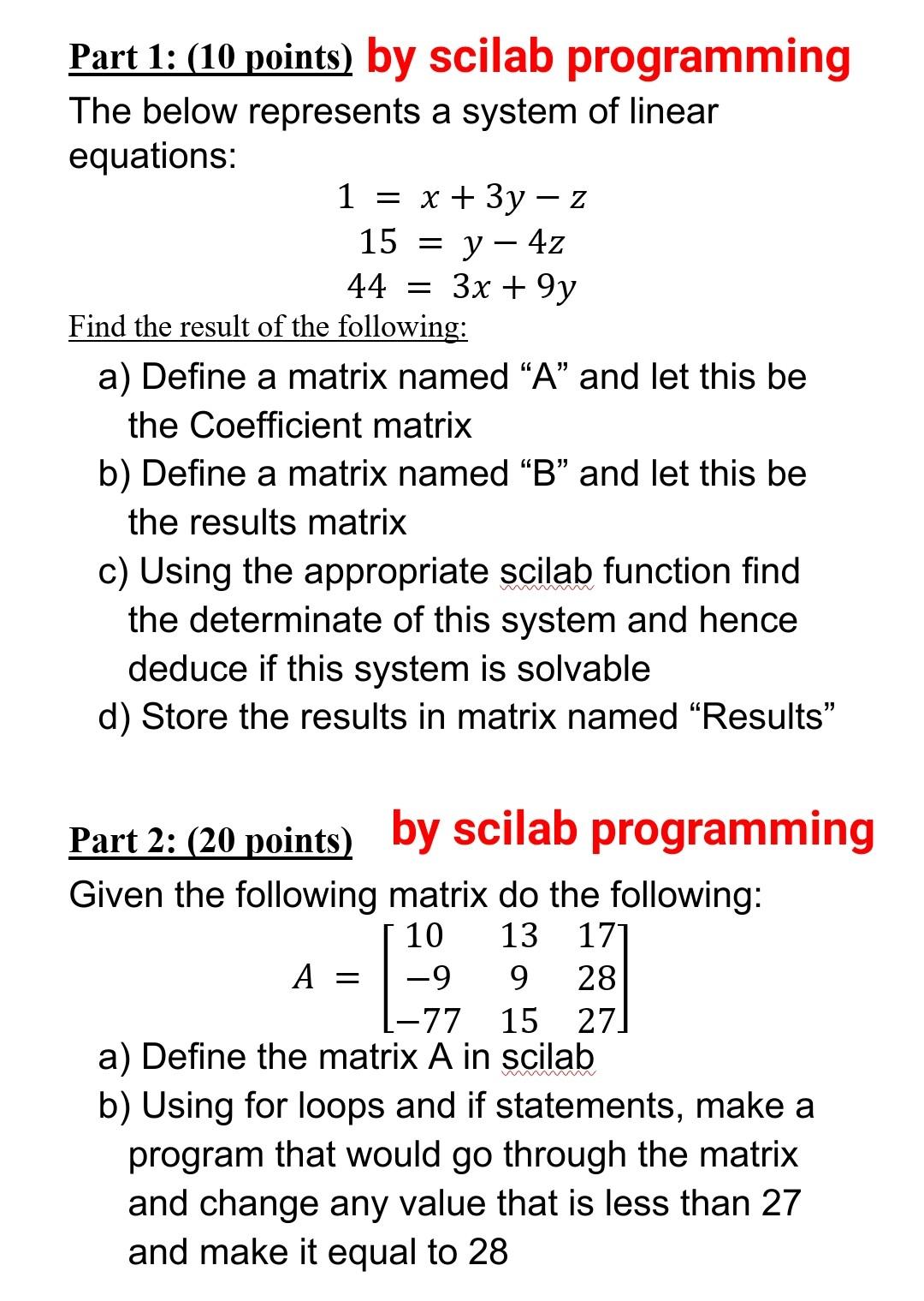 Solved Part 1: (10 Points) By Scilab Programming The Below | Chegg.com