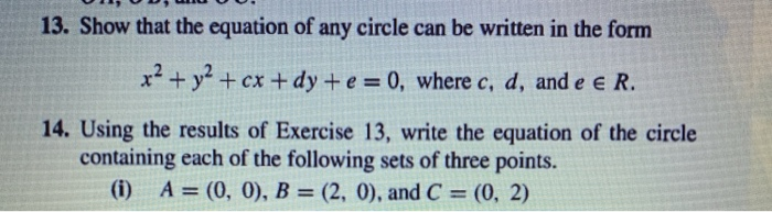 Solved 13 Show That The Equation Of Any Circle Can Be Chegg Com