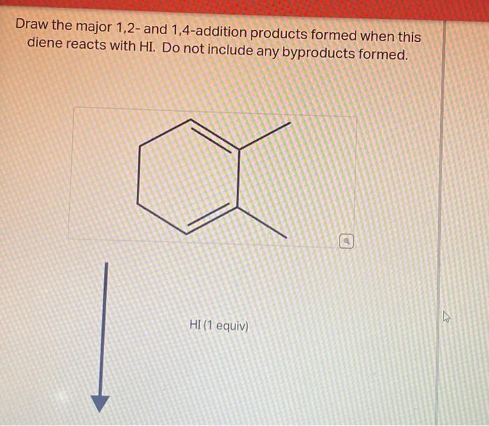 Solved Draw the major 1,2-and 1,4-addition products formed | Chegg.com