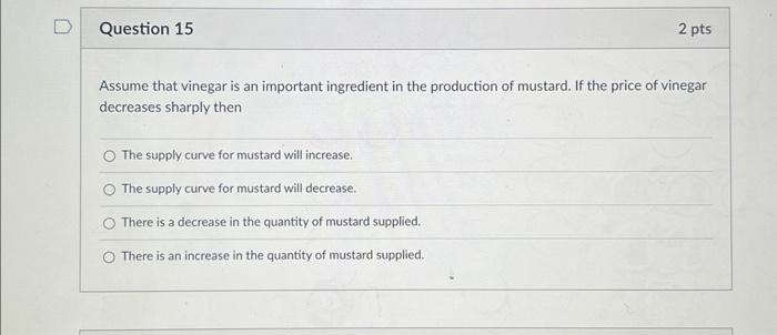 Solved A change in quantity supplied refers to: None of | Chegg.com
