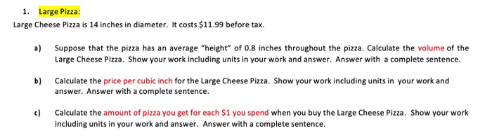 Solved 1. Large Pizza: Large Cheese Pizza Is 14 Inches In | Chegg.com