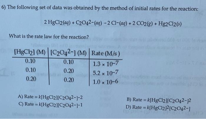 Solved 6) The Following Set Of Data Was Obtained By The | Chegg.com