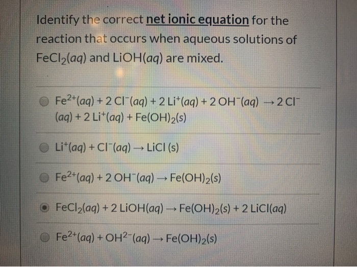 solved-identify-the-correct-net-ionic-equation-for-the-chegg