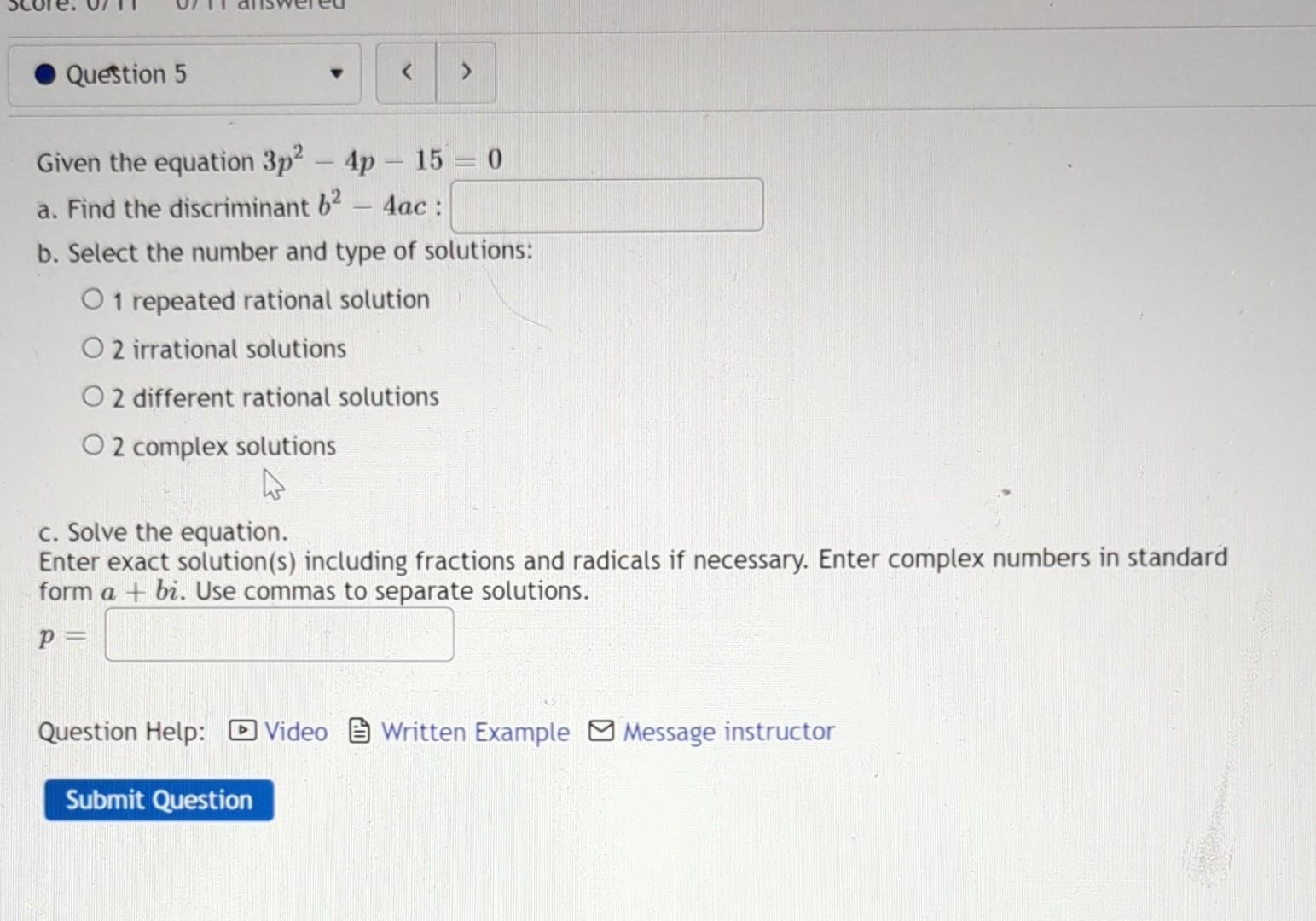 Solved Given the equation 3p2−4p−15=0 a. Find the | Chegg.com
