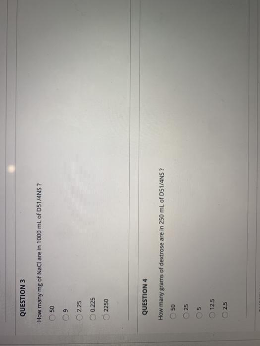 Solved Question 3 How Many Mg Of Nacl Are In 1000 Ml Of D Chegg Com