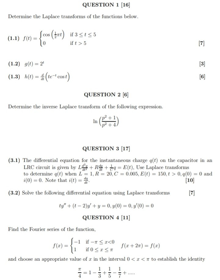 Solved Question 1 16 Determine The Laplace Transforms O Chegg Com