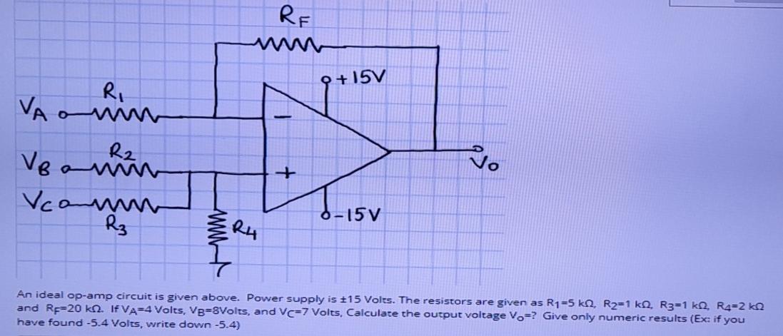 Solved Re Q 15v Ri Va O Ni R2 Veamor Vcom R3 Vo Vca W 0 Chegg Com