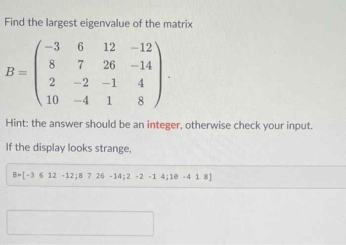 largest eigenvalue of stochastic matrix