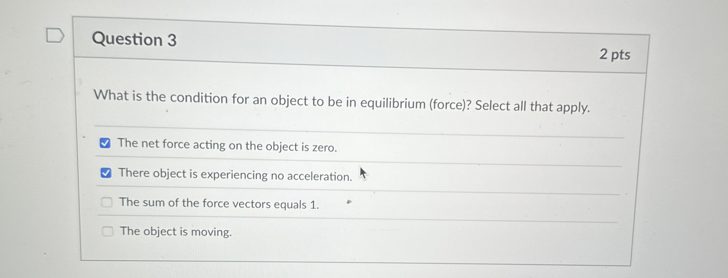 Solved Question 3What is the condition for an object to be | Chegg.com