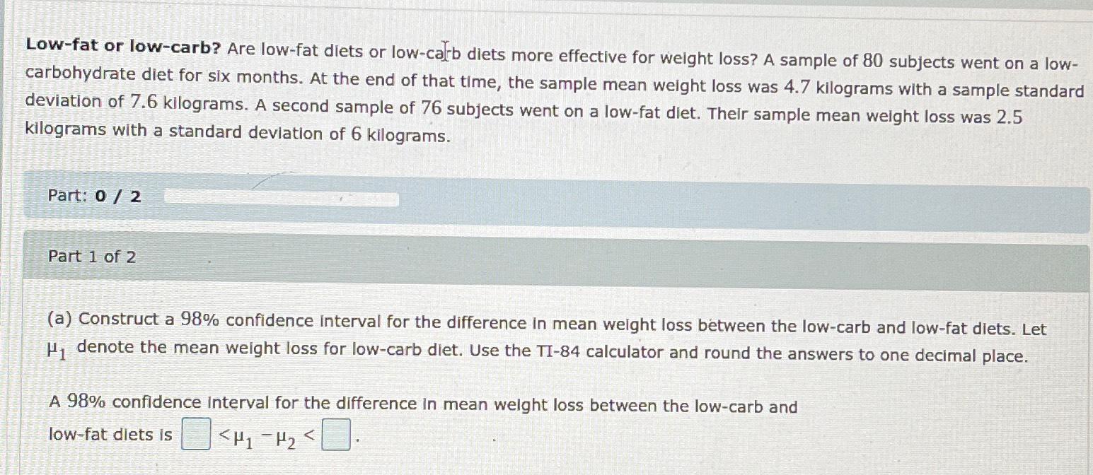 solved-low-fat-or-low-carb-are-low-fat-diets-or-low-cal-b-chegg