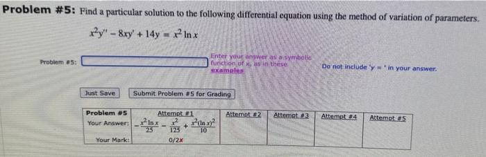 Solved Problem \#5: Find a particular solution to the | Chegg.com