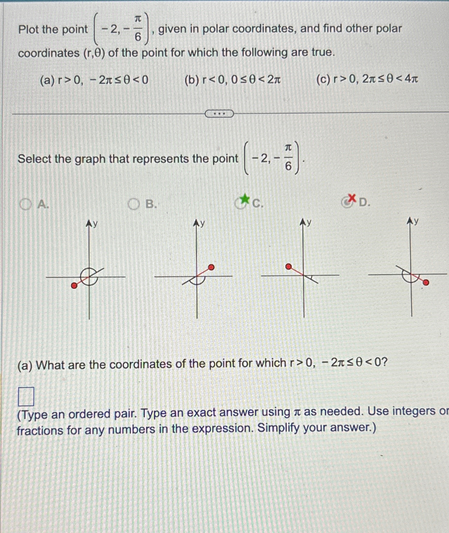 Solved Plot the point (-2,-π6), ﻿given in polar coordinates, | Chegg.com