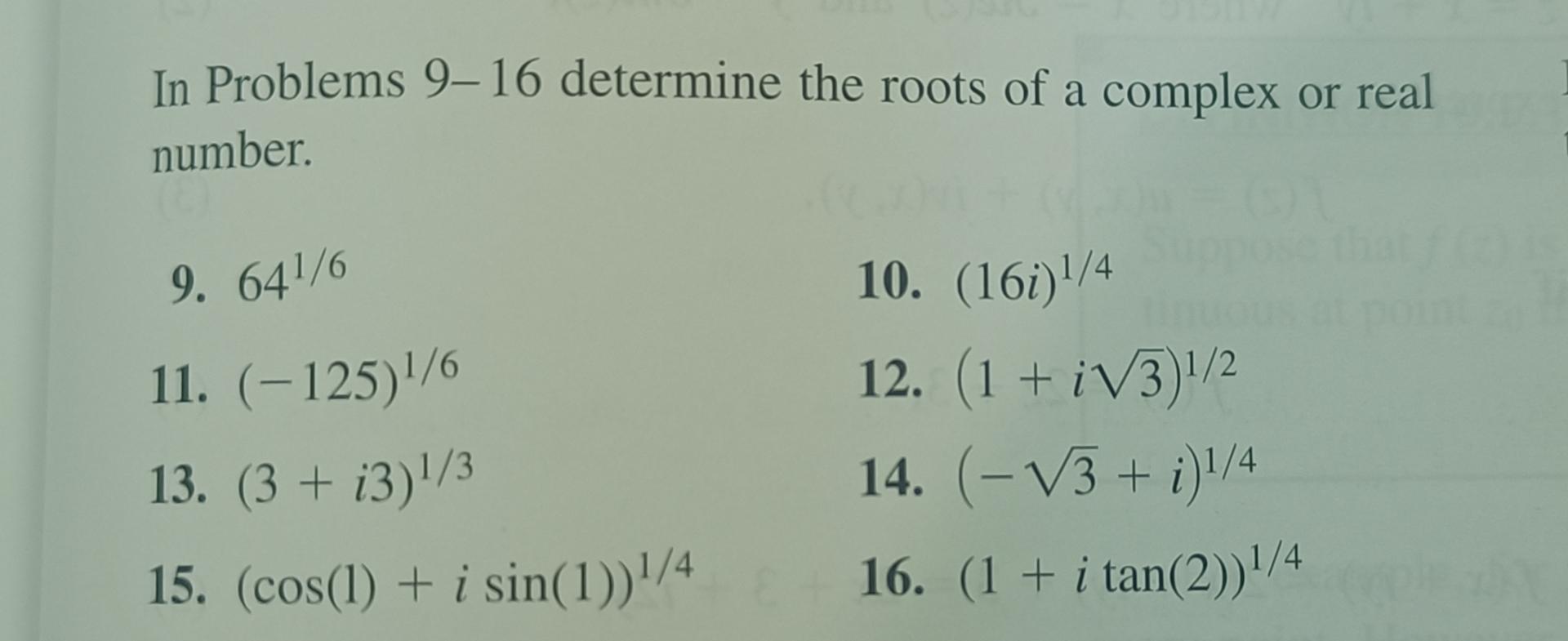 Solved Problem14,In Problems 9-16 ﻿determine The Roots Of A | Chegg.com