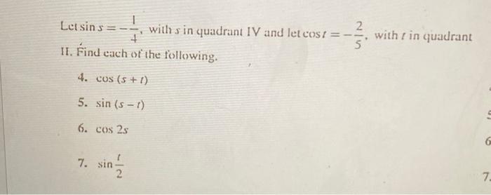 Solved Let sins=−41, with sin quadrant IV and let cost=−52, | Chegg.com