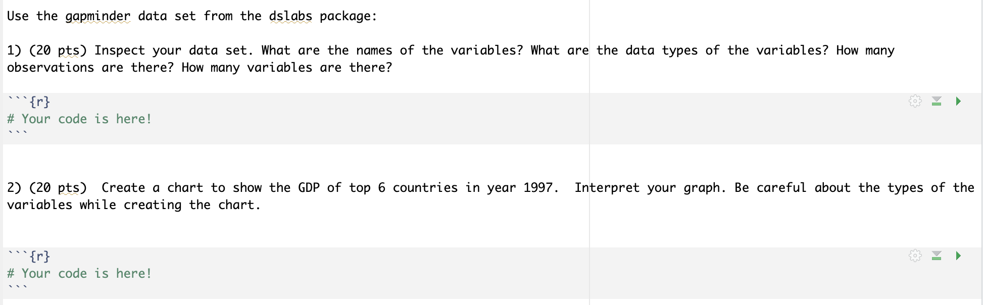 Solved Use the gapminder data set from the dslabs | Chegg.com