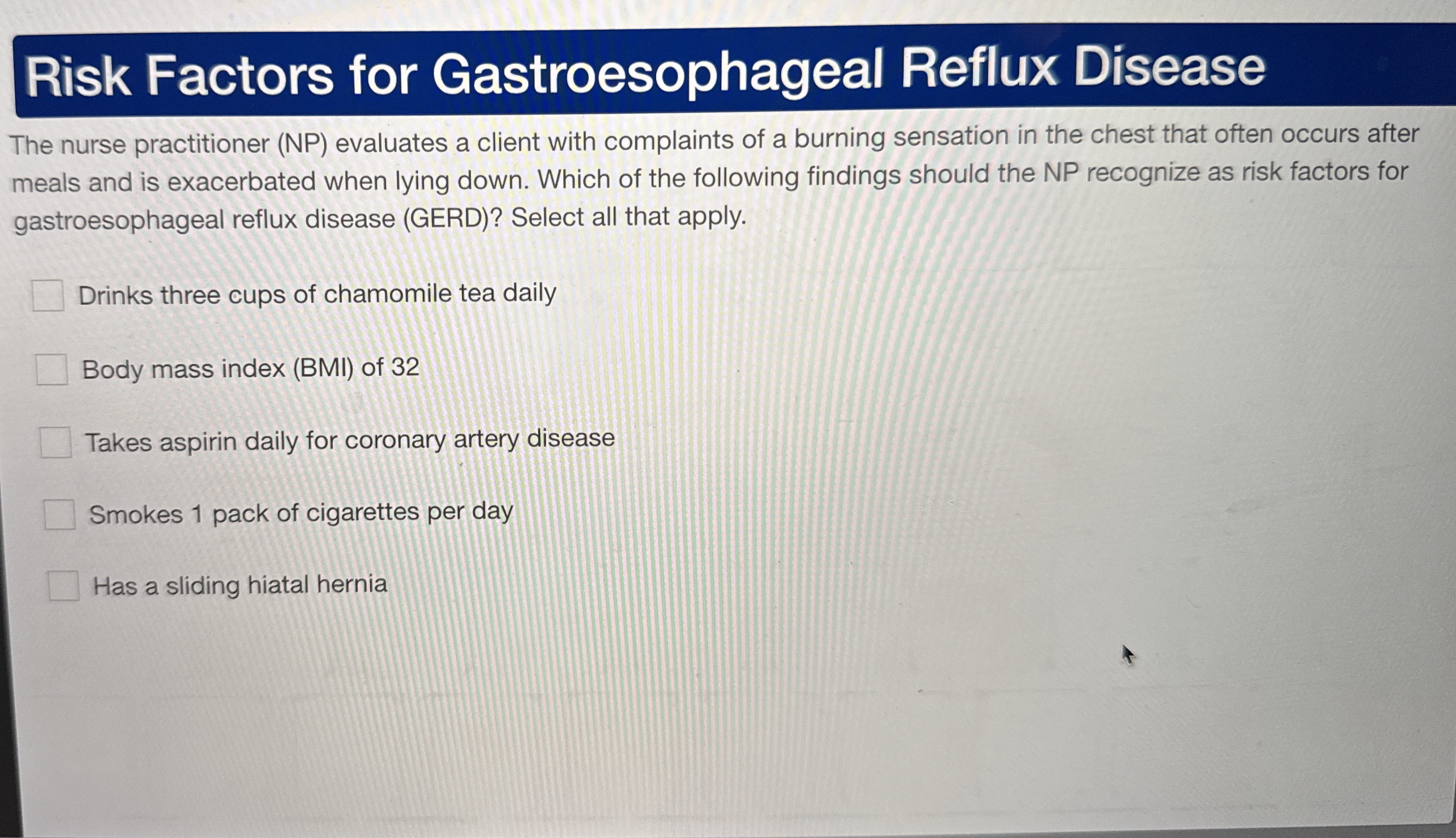 Solved Risk Factors for Gastroesophageal Reflux Disease The | Chegg.com