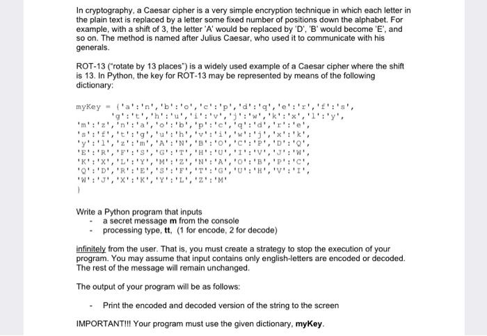 Solved In Cryptography A Caesar Cipher Is A Very Simple Chegg Com
