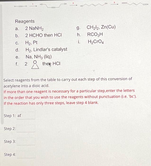 Solved Reagents A. B. C. D. E. F. Step 1: Af Step 2: Step 3: | Chegg.com