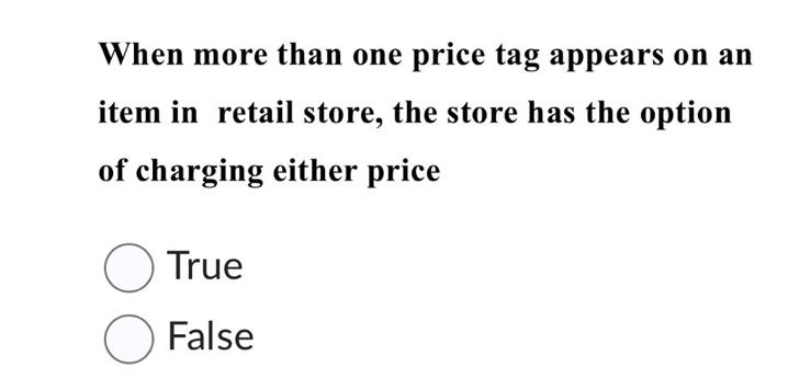Solved When more than one price tag appears on an item in | Chegg.com