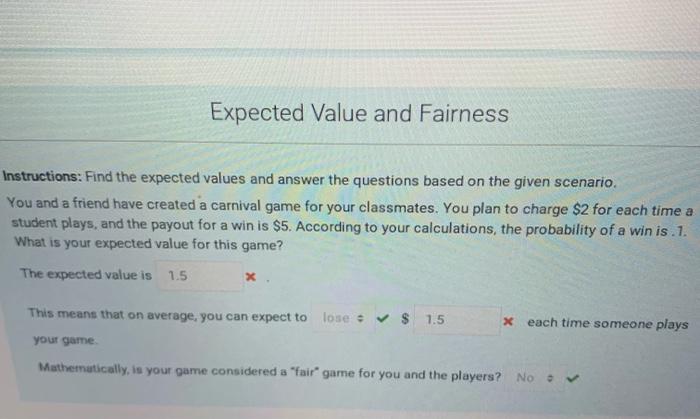 Solved Expected Value And Fairness Instructions: Find The | Chegg.com