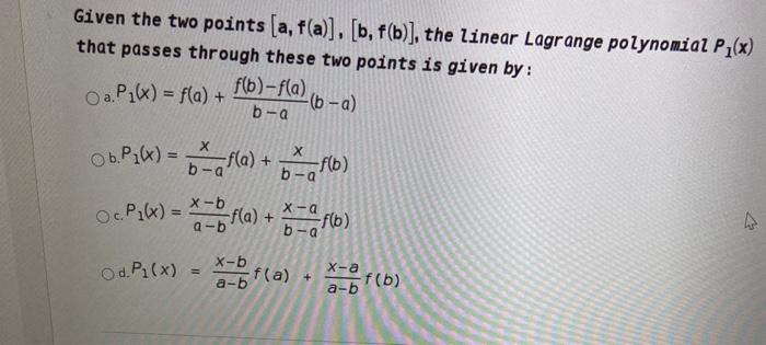 Solved Given The Two Points [a, F(a)]. [b, F(b)], The Linear | Chegg.com