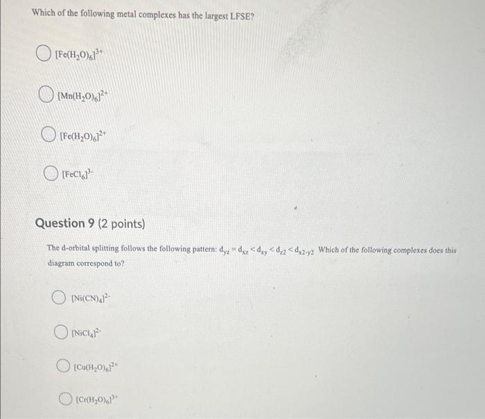 solved-which-of-the-following-metal-complexes-has-the-chegg