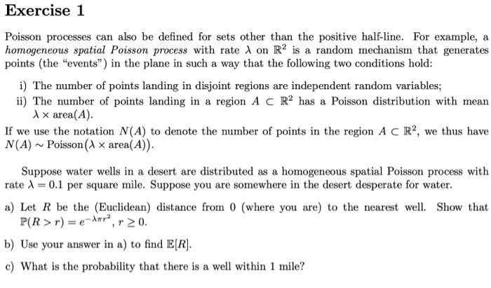 Solved Exercise 1 Poisson processes can also be defined for | Chegg.com