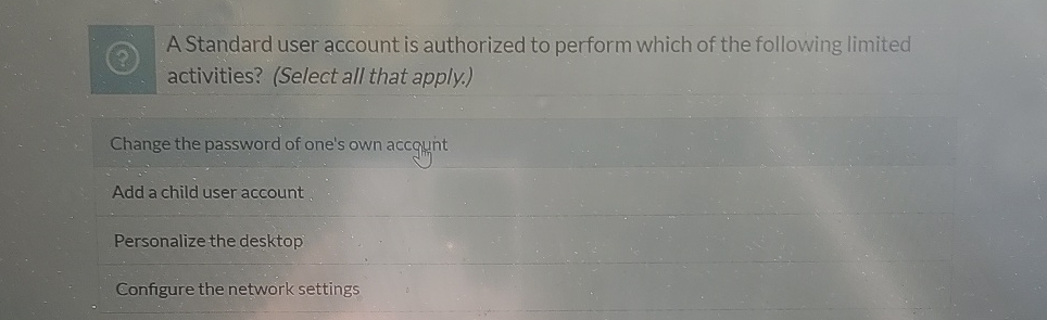 Solved A Standard user account is authorized to perform | Chegg.com